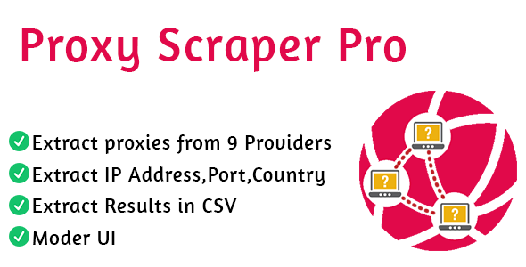 Proxy Scraper Pro 1.5 software features including proxy extraction from providers and CSV results.